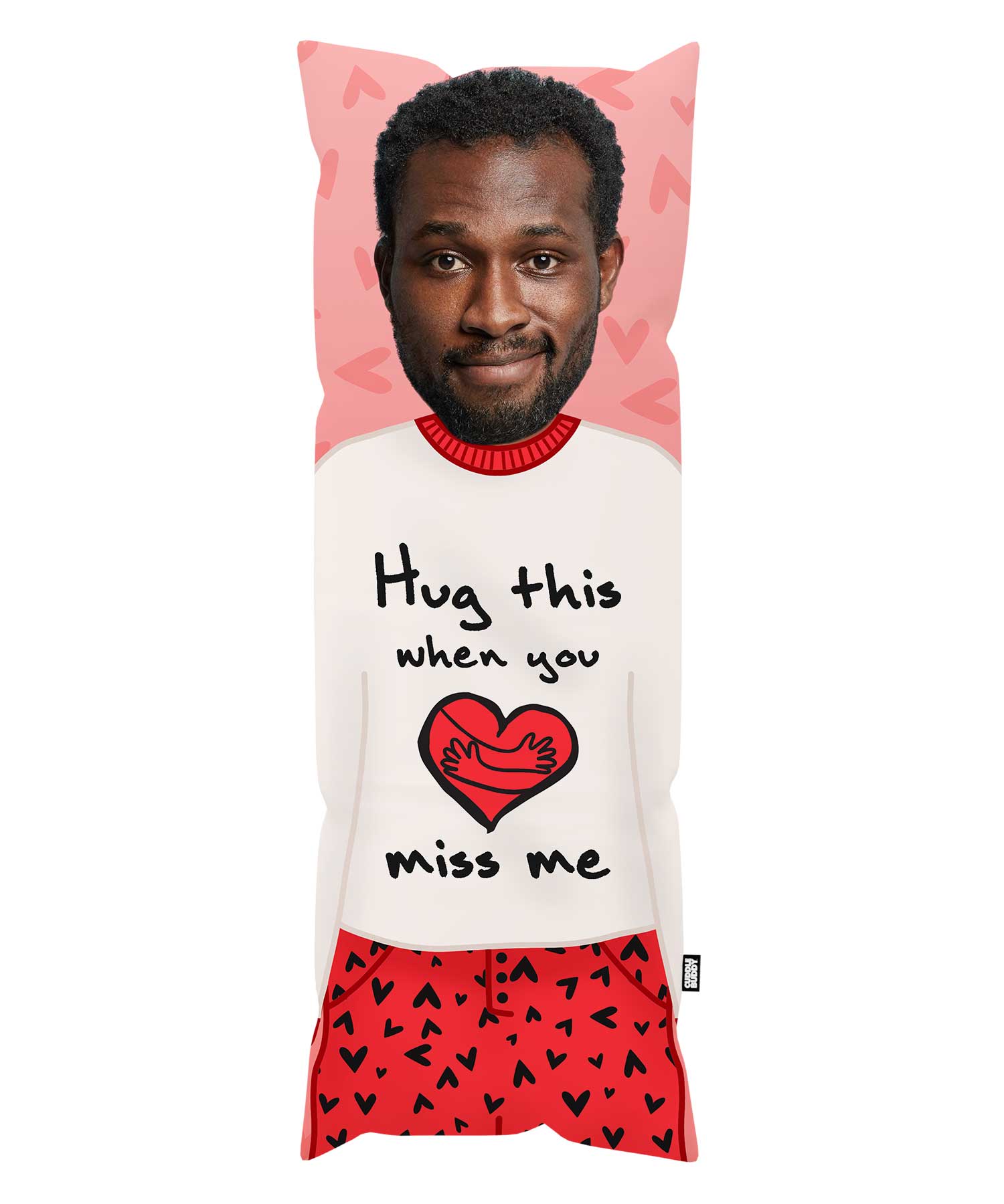 Hug This When You Miss Me Cuddle Buddy - Body Pillow