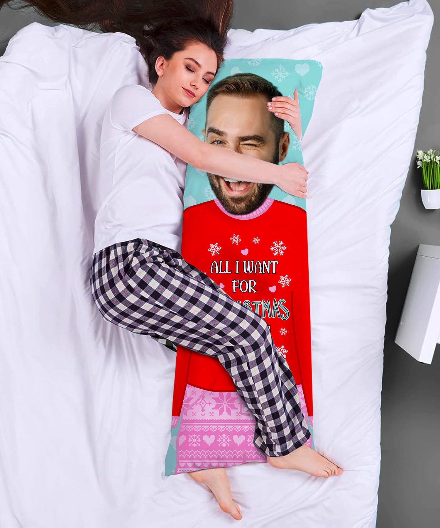 All I Want For Christmas is You Cuddle Buddy Body Pillow